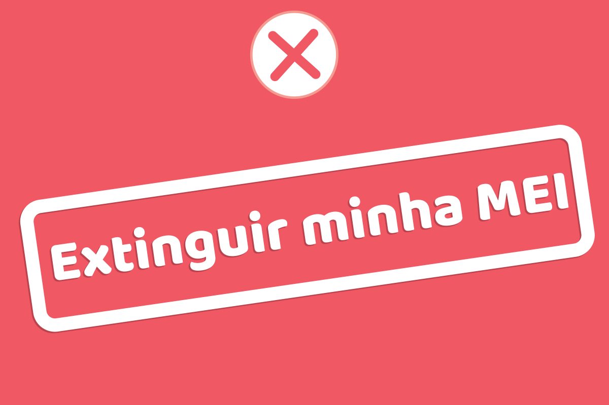 Baixa MEI: Como cancelar MEI que encerrou suas atividades, de graça